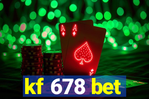 kf 678 bet